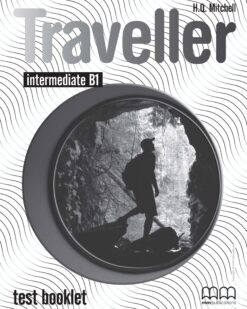 [Sách] Traveller Intermediate B1 Test Booklet - Sách giấy gáy xoắn