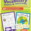 [Sách] Vocabulary Games & Activities That Boost Reading and Writing Skills - Sách giấy gáy xoắn