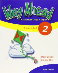 [Sách] Way Ahead 2 Teacher's Book – Sách giấy gáy xoắn