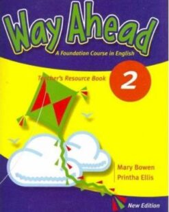 [Sách] Way Ahead 2 Teacher's Resource Book – Sách giấy gáy xoắn