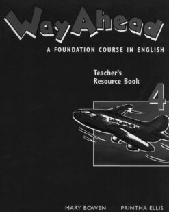 [Sách] Way Ahead 4 Teacher's Resource Book – Sách giấy gáy xoắn