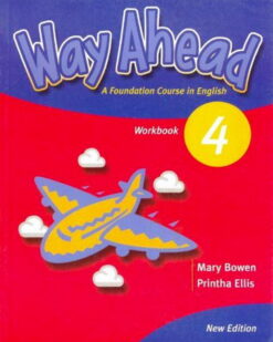 [Sách] Way Ahead 4 Workbook – Sách giấy gáy xoắn
