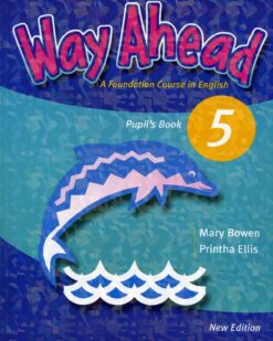 [Sách] Way Ahead 5 Pupil's Book – Sách giấy gáy xoắn