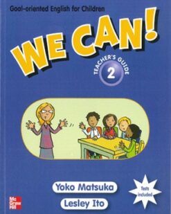 [Sách] We Can! 2 | Teacher's Guide – Sách giấy gáy xoắn