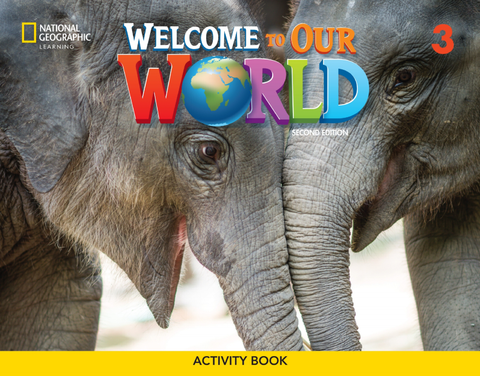 [Sách] Welcome to Our World 3 Activity book (Second Edition 2022 AME ...