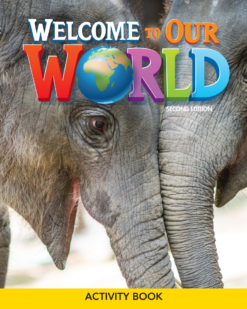 [Sách] Welcome to Our World 3 Activity book (Second Edition 2022 AME English) - Sách giấy gáy xoắn