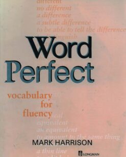 [Sách] Word Perfect vocabulary for fluency (by Harrison Mark)