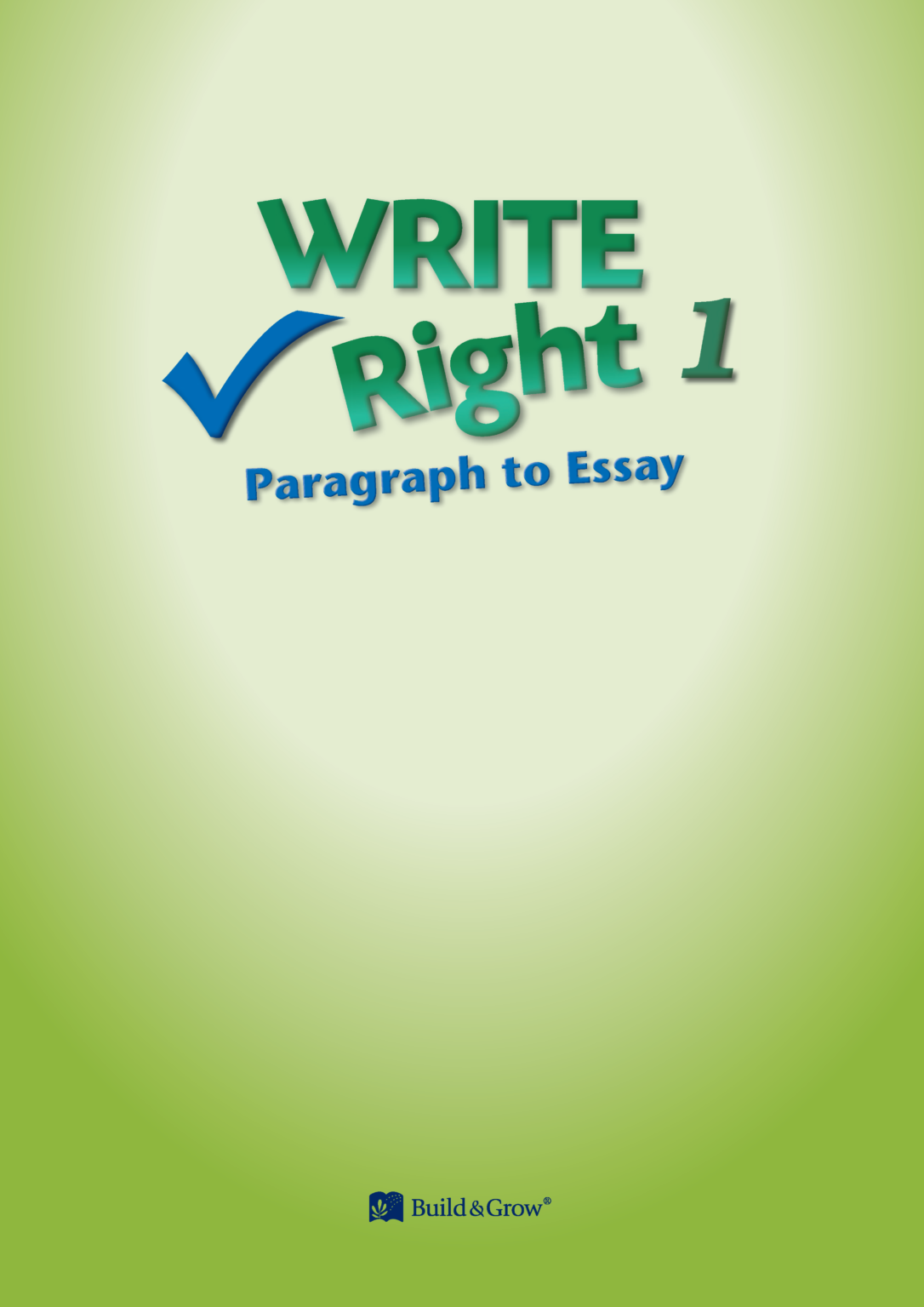 [Sách] Write Right Paragraph to Essay 1 Teachers Guide – Sách giấy gáy ...