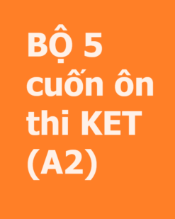 [COMBO] Tuyển tập 5 cuốn ôn thi KET phiên bản mới ( format 2020) hiệu quả nhất - Sách giấy gáy xoắn