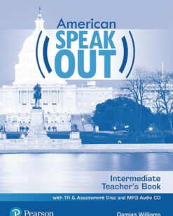 [Sách] American Speakout (1st Edition) Intermediate Teacher's Book – Sách giấy gáy xoắn