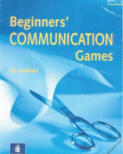 [Sách] Beginners' Communication Games by Jill Hadfield – Sách giấy gáy xoắn