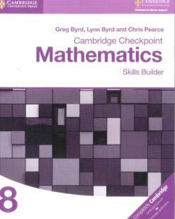 [Sách] Cambridge Checkpoint Mathematics 8 Skills Builder (with answers, kèm đáp án) (1st Edition) - Sách giấy gáy xoắn