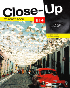 [Sách] Close-Up B1+ Student's book 1st Edition - Sách giấy gáy xoắn