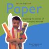 [Sách] Exploring the Science of Everyday Materials: Paper - Sách giấy gáy xoắn