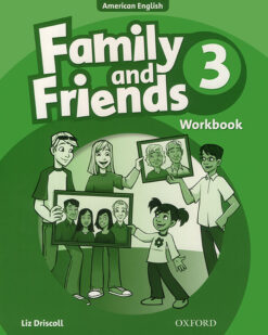 [Sách] Family and Friends 3 Workbook (American English - 1st Edition) - Sách giấy gáy xoắn