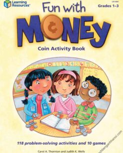 [Sách] Fun with Money Coin Activity Book: 118 Problem-Solving Activities and Games (Grades 1-3) – Sách giấy gáy xoắn