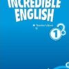 [Sách] Incredible English 1 Teacher's Book Second Edition – Sách giấy gáy xoắn