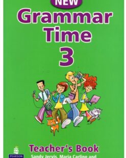 [Sách] New Grammar Time 3 Teacher's book (có đáp án của cuốn Student's book) - Sách giấy gáy xoắn
