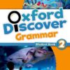 [Sách] Oxford Discover 2 Grammar Book with answers key (1st Edition) - Sách giấy gáy xoắn