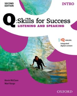 [Sách] Q:Skills for Success INTRO Listening and Speaking (Second Edition) – Sách giấy gáy xoắn