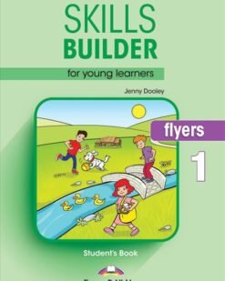 [Sách] Skills Builder for Young Learners Flyers 1 Student's Book 2018 Exam - Sách giấy gáy xoắn