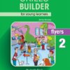 [Sách] Skills Builder for Young Learners Flyers 2 Student's Book 2018 Exam - Gáy xoắn