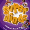 [Sách] Super Minds 6 Student's book - Sách giấy gáy xoắn (1st Edition)