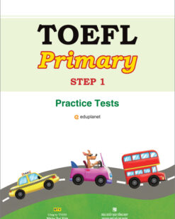 [Sách] TOEFL Primary Step 1: Practice Tests & Answer key - Sách giấy gáy xoắn