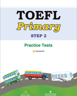 [Sách] TOEFL Primary Step 2: Practice Tests & Answer key - Sách giấy gáy xoắn