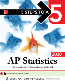 [Sách] 5 Steps to a 5 AP Statistics 2020 by Corey Andreasen, DeAnna Krause McDonald – Sách giấy gáy xoắn