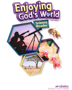 [Sách] Abeka Grade 2 : Enjoying Gods World - Abeka Grade 2 5th Edition Science Health Series - Sách giấy gáy xoắn