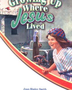 [Sách] Abeka Grade 2 : Growing Up Where Jesus Lived - Abeka Grade 2i Reading Program - Sách giấy gáy xoắn
