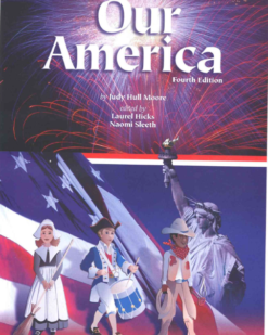 [Sách] Abeka Grade 2 : Our America - Abeka Grade 2 4th Edition History Geography Series - Sách giấy gáy xoắn