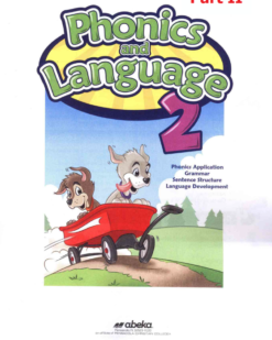 [Sách] Abeka Grade 2 : Phonics and Language 2 - Abeka Grade 2 Language Series (Part II) - Sách giấy gáy xoắn