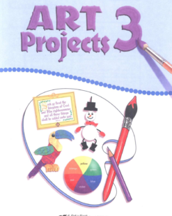 [Sách] Abeka Grade 3 : Art Projects 3 - Abeka Grade 3 Fourth Edition Art Series - Sách giấy gáy xoắn