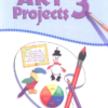 [Sách] Abeka Grade 3 : Art Projects 3 - Abeka Grade 3 Fourth Edition Art Series - Sách giấy gáy xoắn