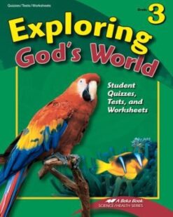 [Sách] Abeka Grade 3 : Exploring Gods World Quizzes, Test and Worksheets - Abeka Grade 3 - Sách giấy gáy xoắn