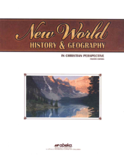 [Sách] Abeka Grade 6 : New World History _ Geography - Abeka Grade 6 4th Edition History Series (Part I) - Sách giấy gáy xoắn