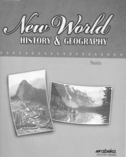 [Sách] Abeka Grade 6 : New World History _ Geography Tests Abeka History Series 6th Grade - Sách giấy gáy xoắn