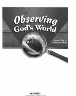 [Sách] Abeka Grade 6 : Observing Gods World Answer Key Abeka Science Health Series 6th Grade - Sách giấy gáy xoắn