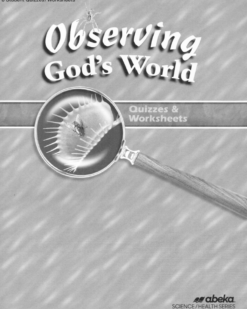 [Sách] Abeka Grade 6 : Observing Gods World Quizzes _ Worksheet Abeka Science Health Series 6th Grade - Sách giấy gáy xoắn