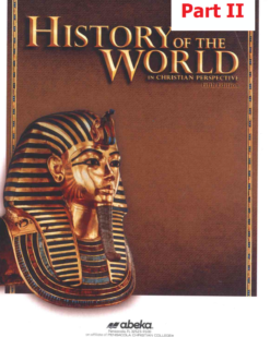 [Sách] Abeka Grade 7 : History Of The World In Christian Perspective Fifth Edition (Part II) - Sách giấy gáy xoắn