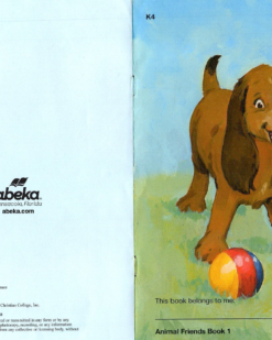 [Sách] Abeka K4 : Animal Friends Book K4 (Tip, A Pal, Dave, Gus, Jake, Matt, Pet Pete, Tess and Bess) Abeka Book - Truyện in khổ A5 ghim giữa