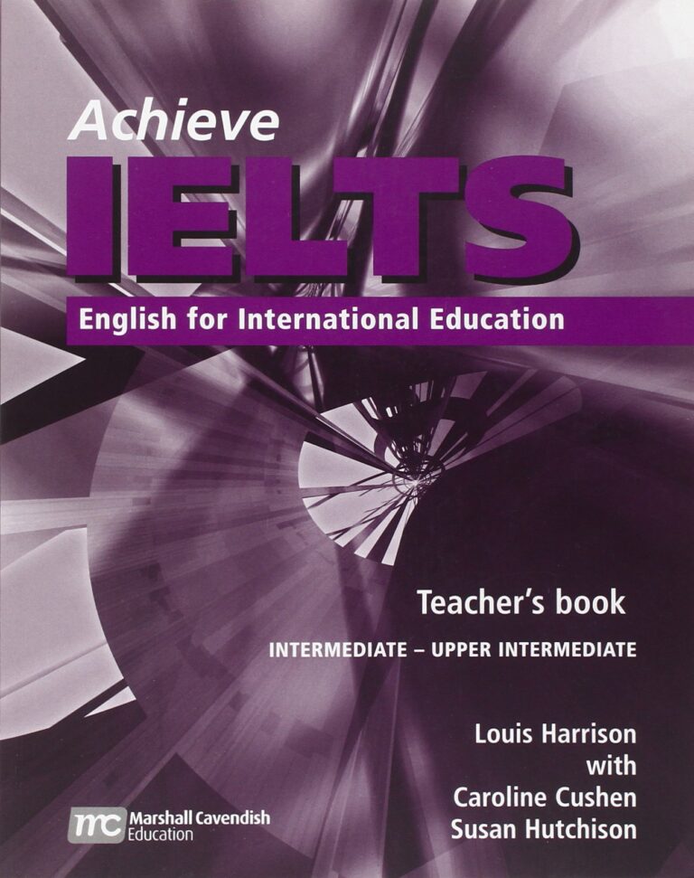 [Sách] Achieve IELTS Teacher’s Book: Intermediate to Upper Intermediate ...