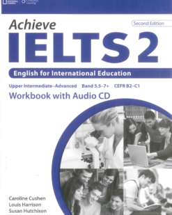 [Sách] Achieve IETLS 2 English for International Education Upper Intermediate-Advanced Band 5.5-7+ Workbook (2nd Edition) - Sách giấy gáy xoắn