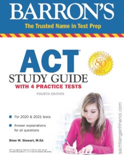 [Sách] ACT Study Guide with 4 Practice Tests Barrons Test Prep by Barron's (2020-2021) – Sách giấy gáy xoắn