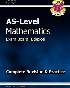 [Sách] AS-Level Mathematics Exam Board: Edexcel Complete Revision & Practice – Sách giấy gáy xoắn