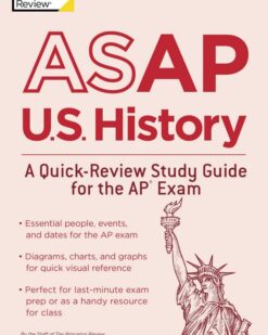 [Sách] ASAP U.S. History A Quick-Review Study Guide for the AP Exam by The Princeton Review – Sách giấy gáy xoắn