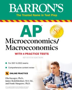 [Sách] Barron’s AP Microeconomics/ Macroeconomics with 4 Practice Tests (2020 & 2021) 7th Edition (Barron’s Test Prep) – Sách giấy gáy xoắn
