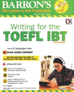 [Sách] Barron’s The Leader in Test Preparation: Writing for the TOEFL iBT 6th Edition – Sách giấy gáy xoắn
